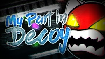 [NoClip] My Part In "Decoy" - Hosted by ItsjosixX - Ahiyu