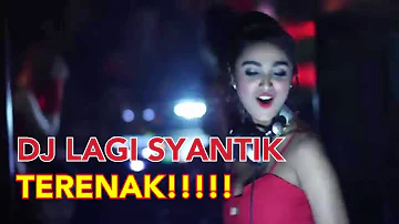 DJ Lagi Syantik Terenak- Remix Siti Badriah