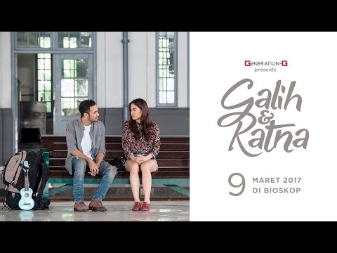 galih-dan-ratna-trailer-1-min.-(9-maret-2017)