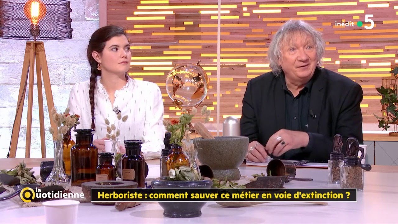 Herboriste : comment sauver ce métier en voie d'extinction ? - La Quotidienne