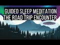 The Road Trip Encounter 😴 BEDTIME STORIES FOR GROWNUPS 💤 Reduce Stress & Anxiety