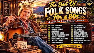 Best Folk Songs 🌻 Top 20 Greatest Folk & Country Classics  Nostalgic Music Collection