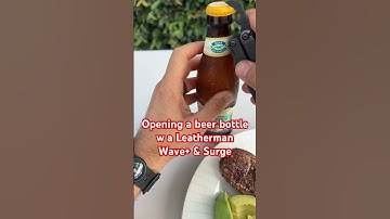 Secret Leatherman Wave+ bottle cap opening trick!￼