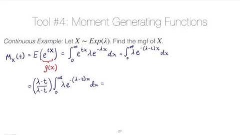 STAT 4520 Unit #2: Finding a moment generating function