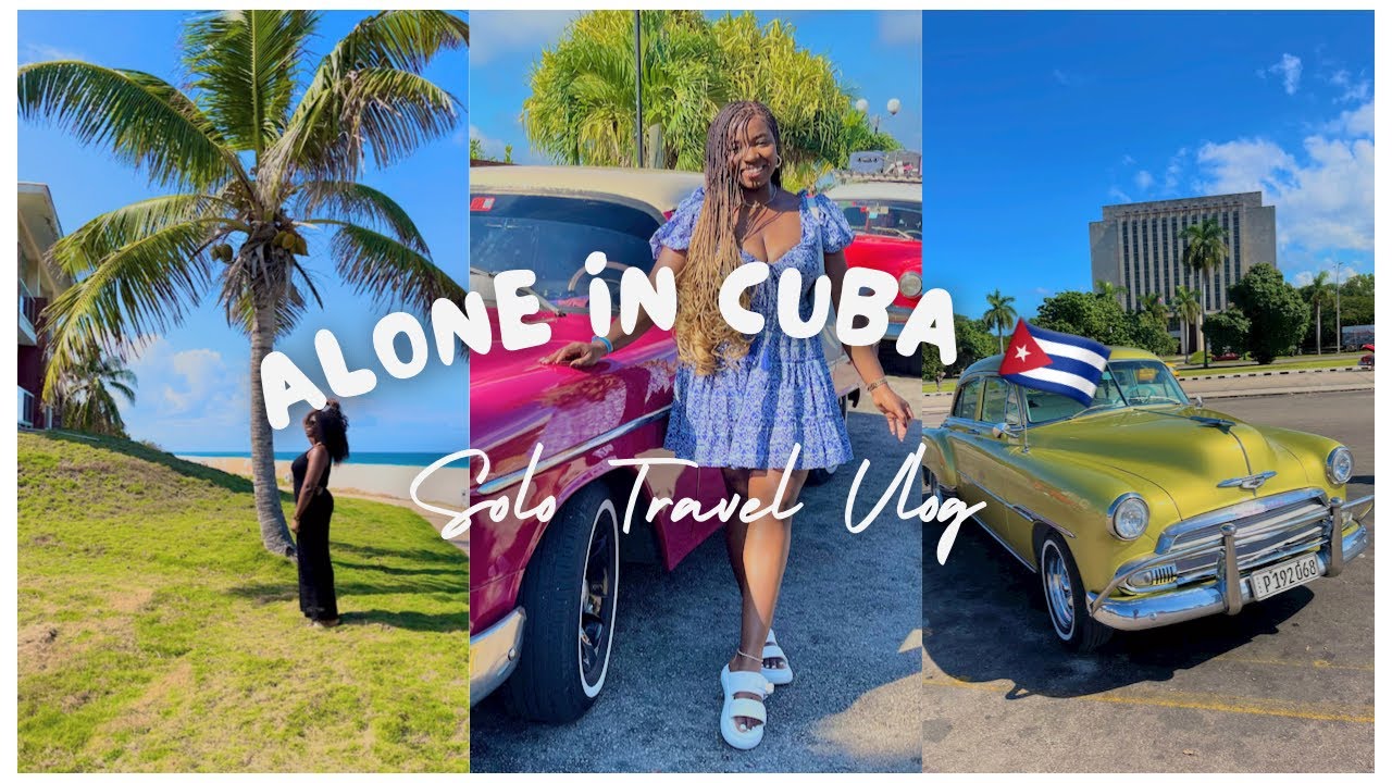 Travel Vlog Solo Birthday Trip To Varadero Cuba Day Trip To Havana travel-vlog-solo-birthday-trip-to-varadero-cuba-day-trip-to-havana