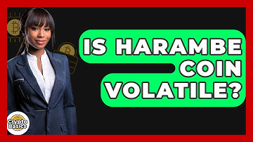 Is Harambe Coin Volatile? - CryptoBasics360.com