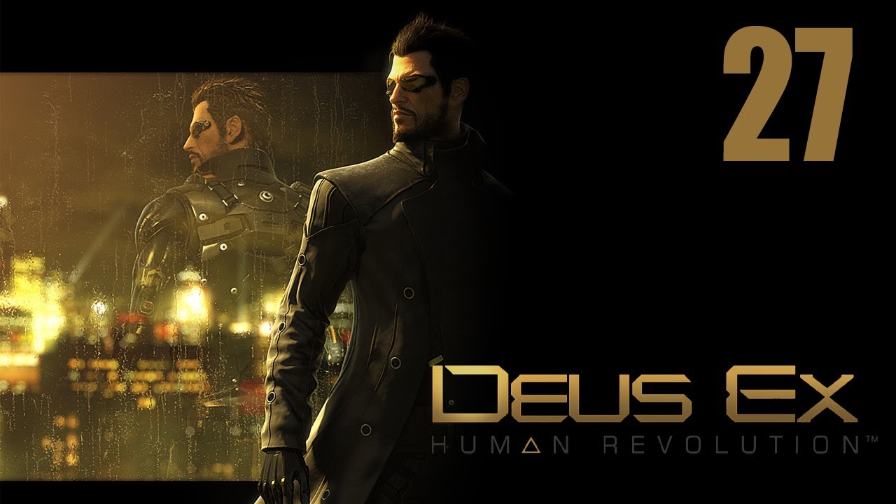 Deus ex human прохождение. Deus ex игра 2000. Deus ex: Human Revolution. Deus ex Human Revolution прохождение #1. Deus ex Human Revolution прохождение.