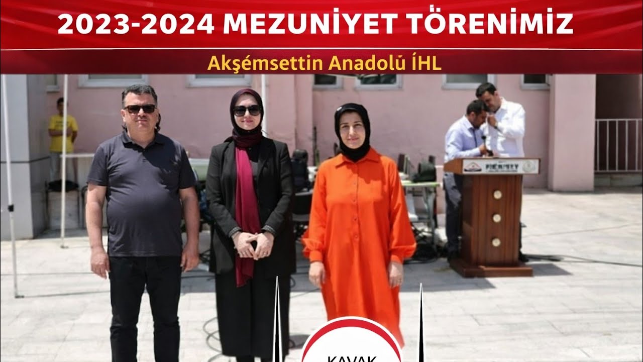  Akşemseddin AİHL 2023-2024 Mezuniyet Törenimiz. 