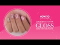 How to dashing diva gloss gel strips