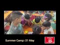 Summer camp:-31 May “Making every camp fire story, a memory that lasts a lifetime.”