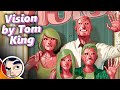Vision by tom king  full story from comicstorian