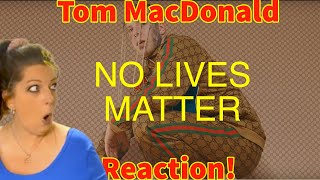 Question Queens React: Tom MacDonald - NO LIVES MATTER - REACTION.