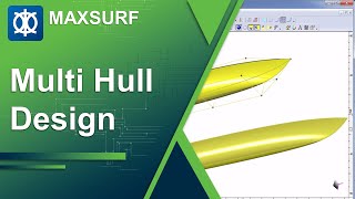 Multihull Designs in MAXSURF screenshot 1