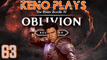 Keno Plays Oblivion Remastered (MASTER Difficulty Full Playthrough - Part 63) Mythic Dawn
