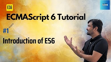[#1]  Introduction of ES6 | JavaScript Tutorials in Hindi/Urdu  | 2023