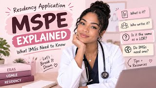 MSPE Explained for IMGs | Medical Student Performance Evaluation & ERAS