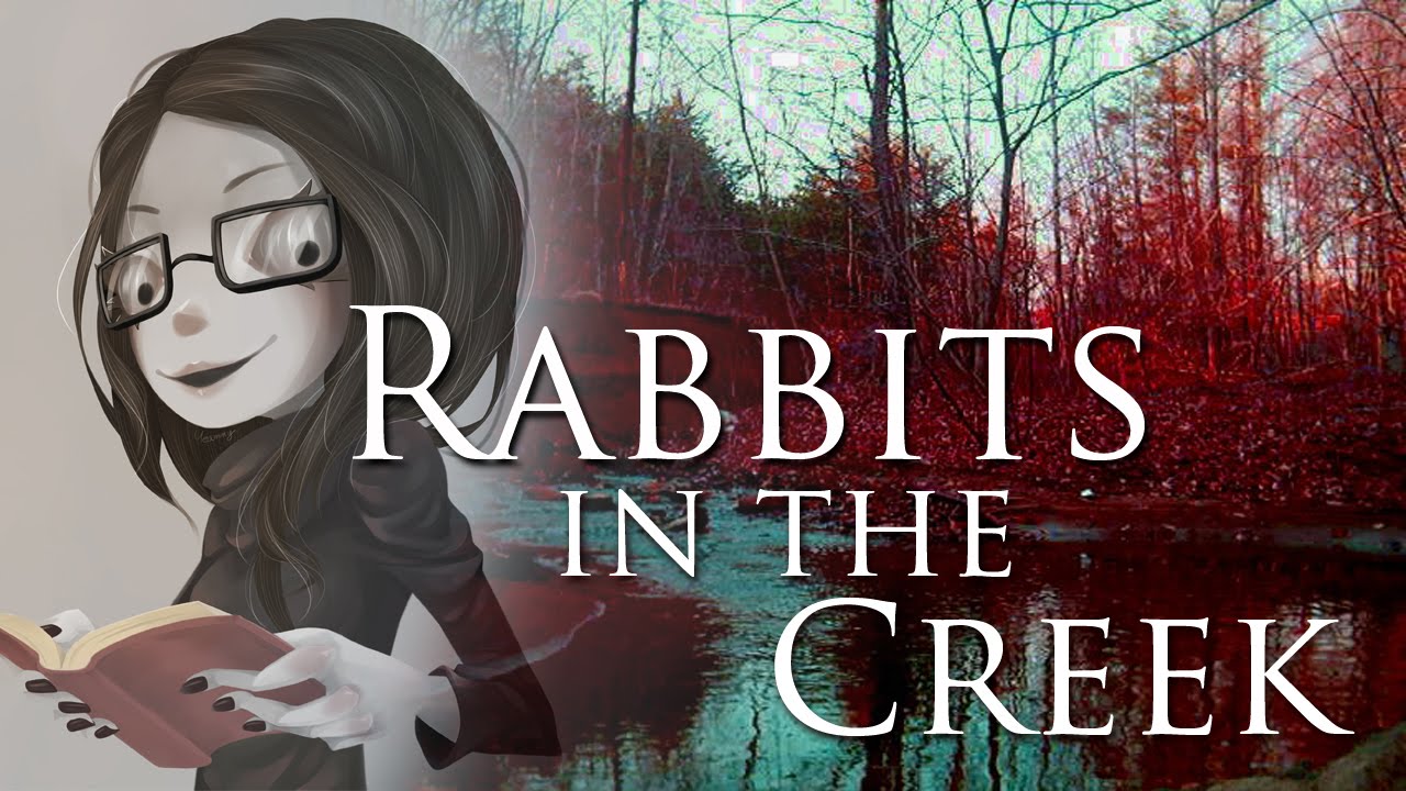 Creepypasta: Rabbits in the Creek [German/Deutsch] - YouTube