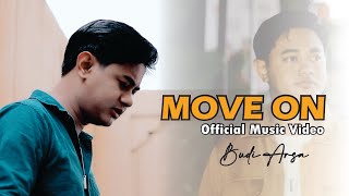 Download lagu Budi Arsa Move On... mp3