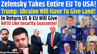 Trump-Putin Details Out - Ukraine to Give Land, Russia To Allow NATO Like Security Guarantee! Kinjal