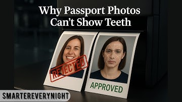 Why Passport Photos Can’t Show Teeth - Smarter Every Night 10