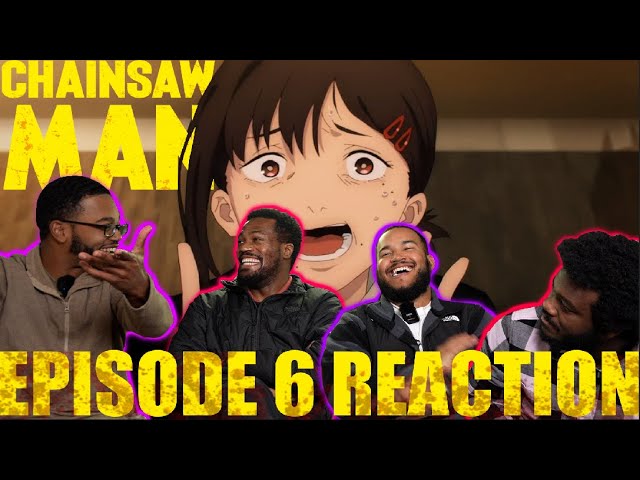 Chainsaw Man Episode 6 Reaction