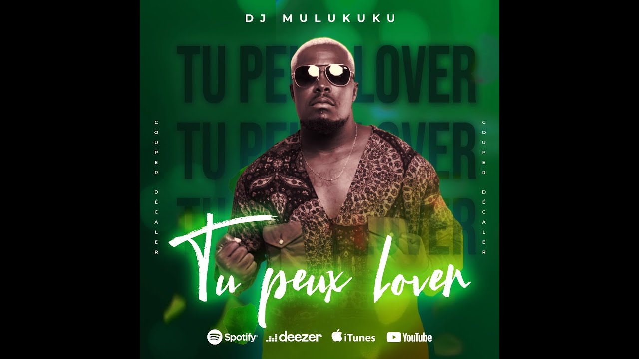 DJ Mulukuku feat Shaguy Sharouff   Tu peux lover