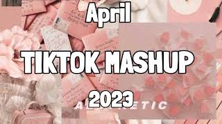 TikTok Mashup April 2023 💯💯 (Not Clean) 💫💫