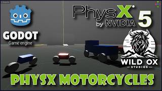Godot 4 - PhysX5 - Physx Motorcycles & Editor Tooling!