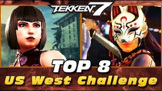 Tekken 7 - US West Challenge - TOP 8 feat. Suiken, Binchang, Kasuma13, ElNegro