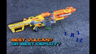 Best Nerf Vulcan Mod Ever... Or Best Deploy Mod? Walcom S7