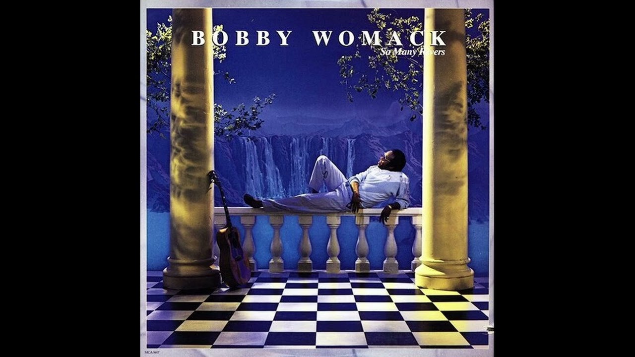 Bobby Womack Gypsy Woman YouTube Bobby Womack Gypsy Woman YouTube