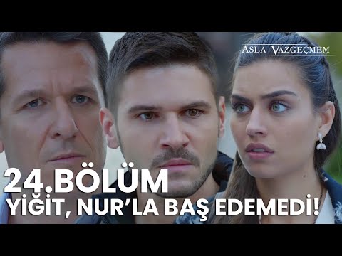 Nur, Yiğit'e inat Kerem'i seçti! | Asla Vazgeçmem 24.Bölüm