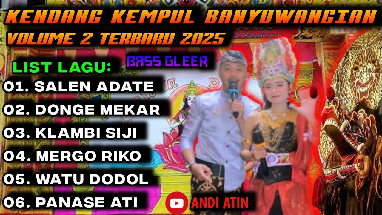 BANYUWANGIAN VERSI JARANAN ANDI ATIN VOLUME 02 TERBARU 2025