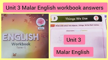 Unit 3 Malar English workbook answers with explanation/Things we are/Ennum Ezhuthum 25-26