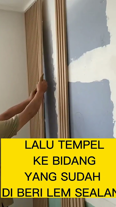 Tutorial cara pasang wallpanel WPC yang lagi viral