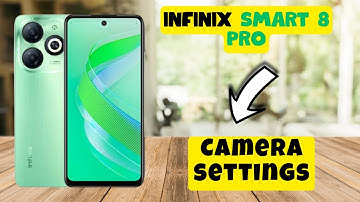 Camera settings Infinix Smart 8 Pro || How to set camera settings || Hidden features and tricks