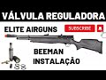 Beeman instalao vlvula reguladora elite airguns beema carabinadepressao airsoft pcp