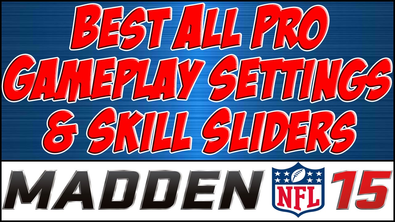 Madden 15 All Pro Simulation Sliders and Settings for Realistic