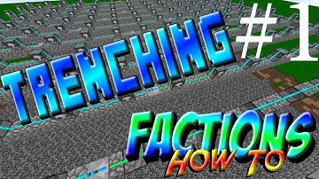 TRENCHING!!! Minecraft Factions How To w/ TheProVidz