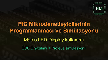 Matris LED Display kullanımı | PIC Mikrodenetleyicileri | #15