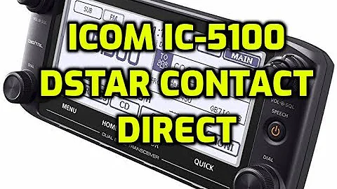 ICOM -5100 - Call Dstar contact direct - Easily