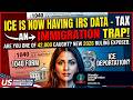 WARNING: 42,000 Tax Records Already Shared with ICE – Are You Next?