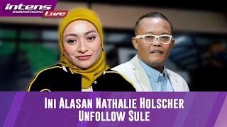Live Streaming Mau Move On Nathalie Holscher unfolow Sule