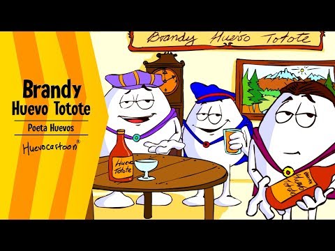 Huevocartoon - Poeta Huevos 2: Brandy Huevo Totote