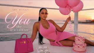 Ari Banks- You The Birthday screenshot 4