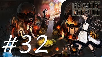 Bravely Default Gameplay Walkthrough Part 32 - Beauty Contest and Witherwood [English][N3DS]
