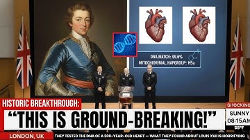They Tested the DNA of a 200-Year-Old Heart — What They Found About Louis XVII is HORRIFYING