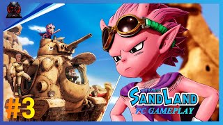 SAND LAND Mysterious Action RPG [PC] Gameplay [PART 3 - No Commentary]