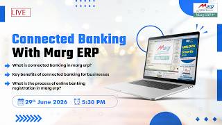 CONNECTED BANKING WITH MARG ERP