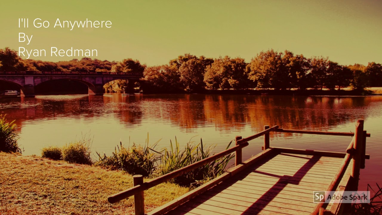 I'll Go Anywhere (Original Acoustic)